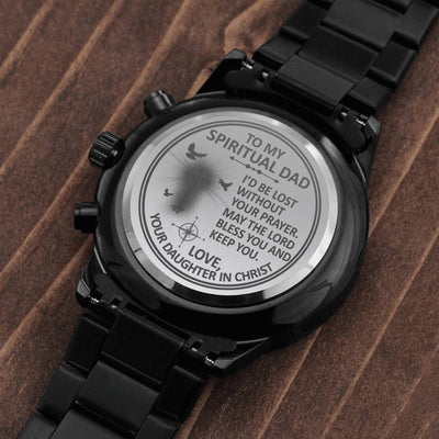 To My Spiritual Dad,  Engraved Design Black Chronograph Watch