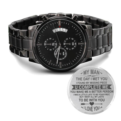 My Man The Day I Met You, Engraved Design Black Chronograph Watch