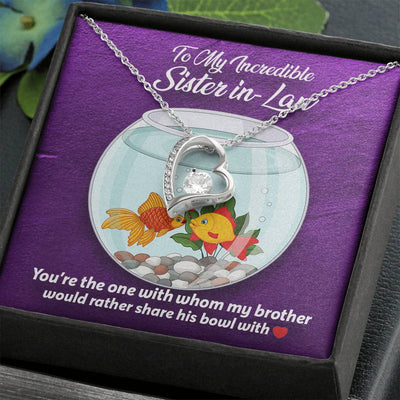 To My Sister in-law Forever Love  Necklace