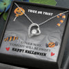 "Happy Halloween" Forever Love-9