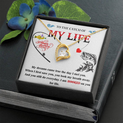 "The Catch Of My Life"Forever Love Necklace-3