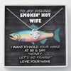 To My Fishing Smokin' Hot Wife-141