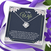 To My Wife, 14k White Love Knot Necklace