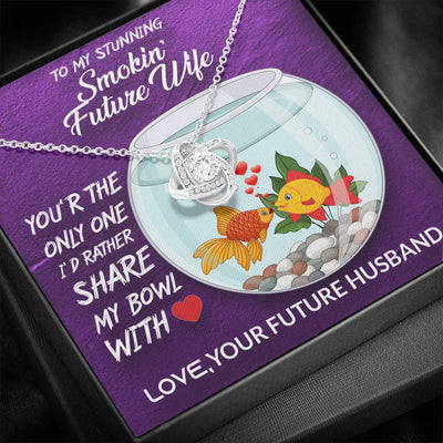 To My Stunning Smokin' Future Wife Necklace