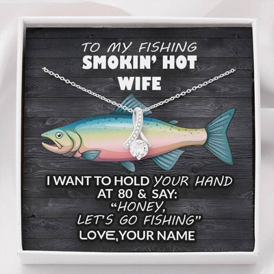 To My fishing Smokin' Hot Soulmate-140