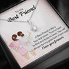 To My Beast Friend,14k white Alluring Beauty Necklace
