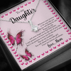 To My Daughter, 14K white ALLURING BEAUTY necklace