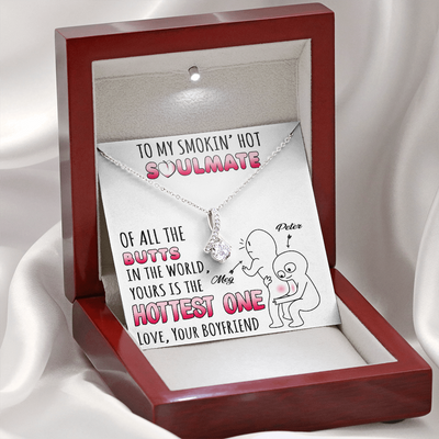 To My Smokin' Hot Soulmate, 14K white ALLURING BEAUTY necklace