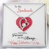 To My Soulmate, 14K white  Forever Love Necklace